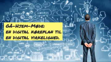 En digital køreplan til en digital virkelighed